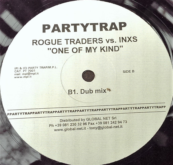 Rogue Traders vs. INXS - One Of My Kind | Partytrap (PT 7001) - 3