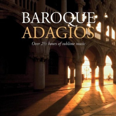 Various - Baroque Adagios | Decca (470 460-2) - main Various - Baroque Adagios | Decca (470 460-2) - main