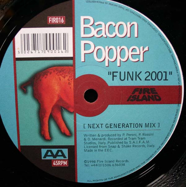 Bacon Popper - Free / Funk 2001 | Fire Island Records (FIR016) - 2