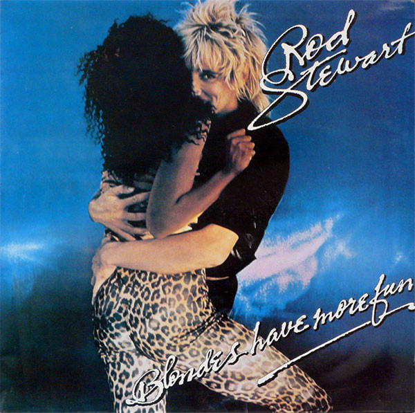 Rod Stewart - Blondes Have More Fun | Warner Bros. Records (LP-S-65-62) - main