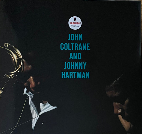 John Coltrane And Johnny Hartman - John Coltrane and Johnny Hartman | Impulse! (B0033800-01) - main