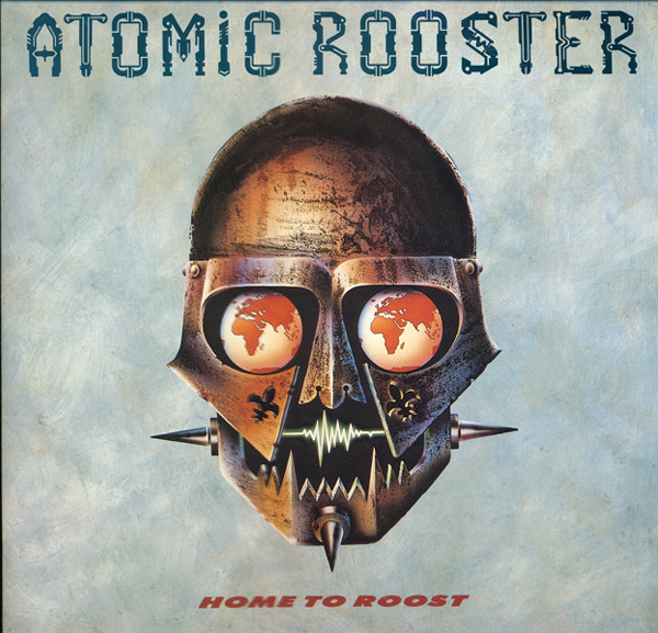 Atomic Rooster - Home To Roost | Raw Power (RAWLP 027)