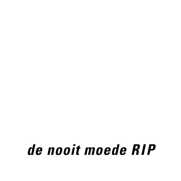 De Nooit Moede - RIP | Kontakt Group (KG012)
