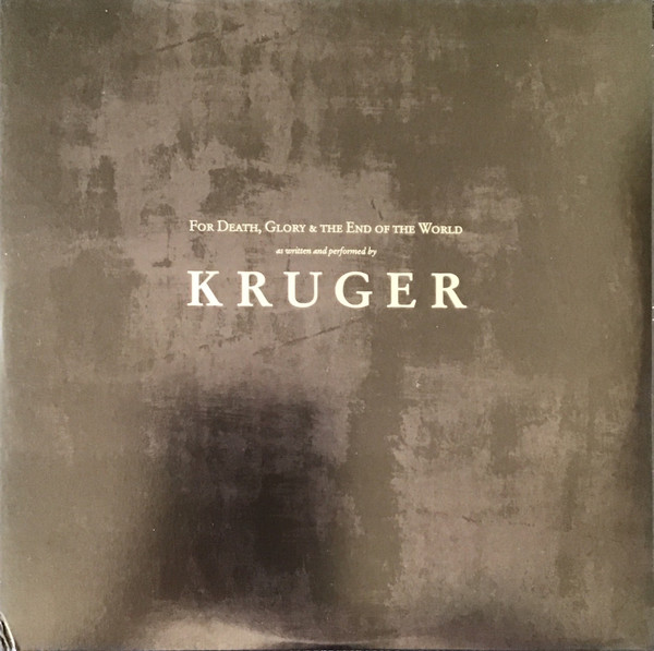Kruger - For Death, Glory & The End Of The World | Pelagic Records (PEL 012) - 2 Kruger - For Death, Glory & The End Of The World | Pelagic Records (PEL 012) - 2