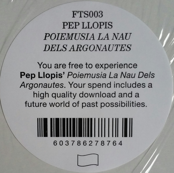 Pep Llopis - Poiemusia La Nau Dels Argonautes | Freedom To Spend (FTS003) - 2