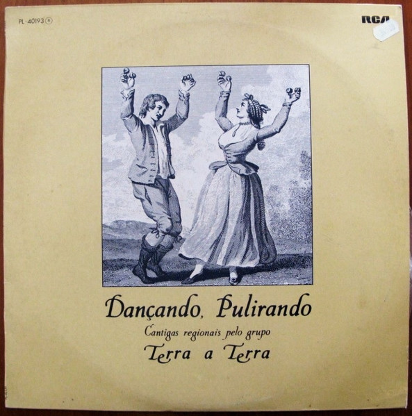 Terra a Terra - Dançando, Pulirando | RCA (PL - 40193) - main