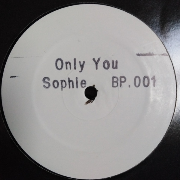 Sophie - Only You | Not On Label (BP 001) - main