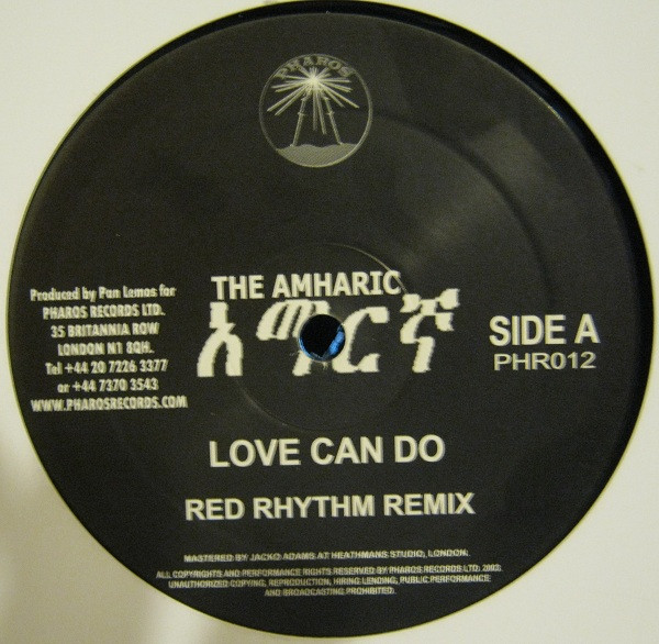 The Amharic - Love Can Do | Pharos Records Ltd. (PHR012) - main The Amharic - Love Can Do | Pharos Records Ltd. (PHR012) - main