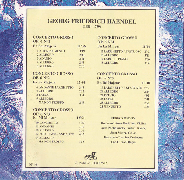 Georg Friedrich Händel - Concerti Grossi Op.6 N° 1 A 5 | Classica Licorne (735 324) - 3