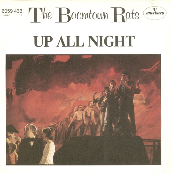 The Boomtown Rats - Up All Night | Mercury (6059 433) - main
