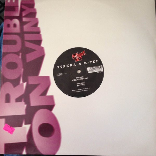 Stakka & K.Tee - Motive / Solar Reaction | Trouble On Vinyl (TOV 12032) - 3