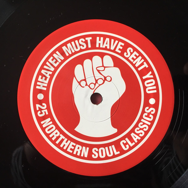 Heaven Must Have Sent You - 25 Northern Soul Classics