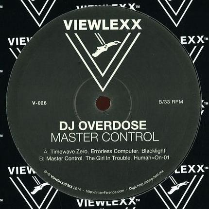 DJ Overdose - Master Control | Viewlexx (V-026) - main
