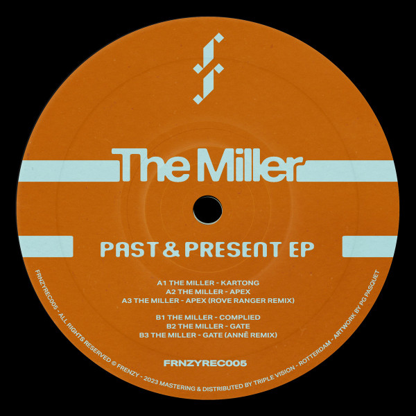 The Miller - Past & Present EP | Frenzy Recordings (FRNZYREC005)
