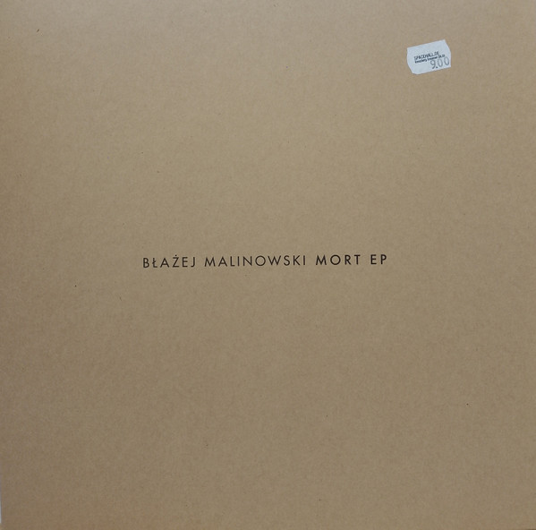 Blazej Malinowski - Mort EP | Technosoul (TECHNOSOUL .03)
