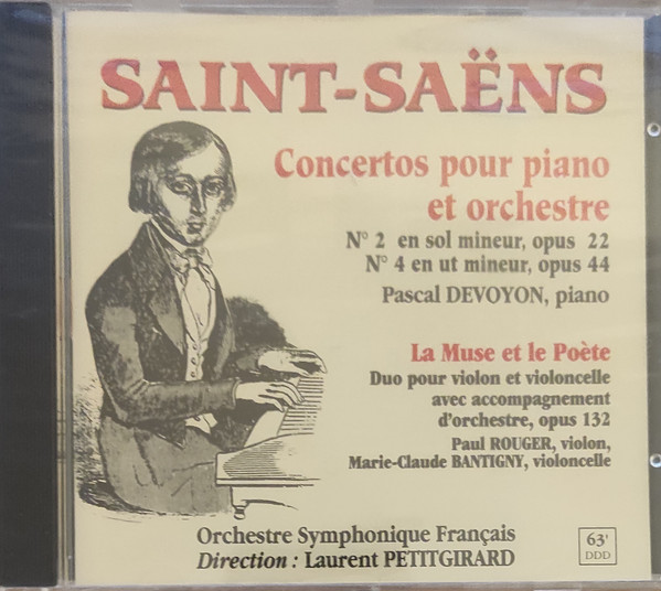 Camille Saint-Saëns / Orchestre Symphonique Français , Direction : Laurent Petitgirard - Concertos Pour Piano Et Orchestre - La Muse Et Le Poète | OSF (49005) - main