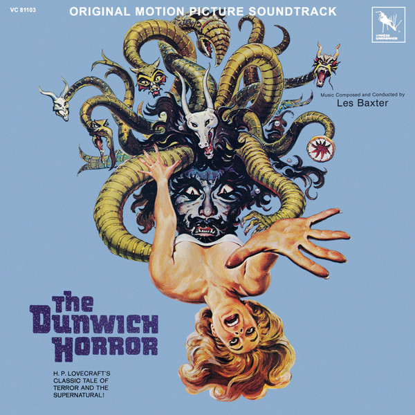 Les Baxter - The Dunwich Horror (Original Motion Picture Soundtrack) | Varèse Sarabande (VC 81103) - main Les Baxter - The Dunwich Horror (Original Motion Picture Soundtrack) | Varèse Sarabande (VC 81103) - main