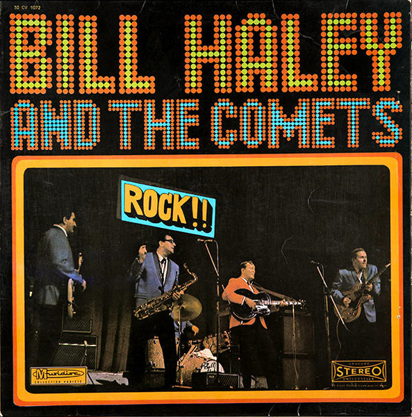 Bill Haley And His Comets - Rock! Rock! Rock! | Musidisc (30 CV 1072)