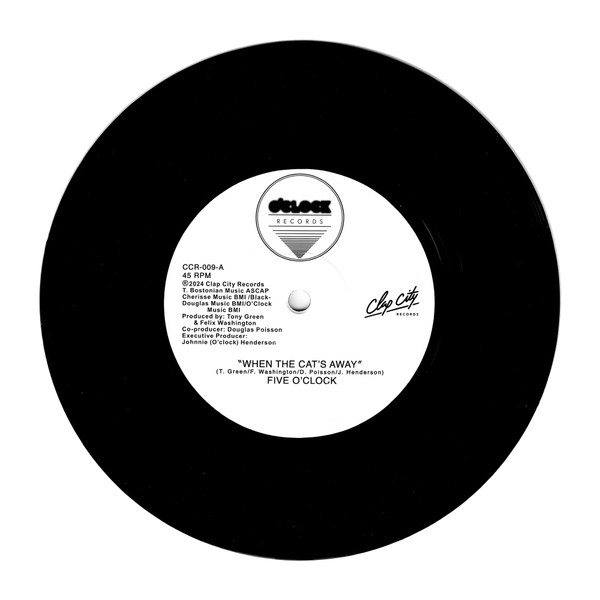 Five O'Clock - When The Cat's Away / We're Five O'Clock | Clap City Records (CCR 009) - 3