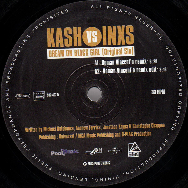 Kash vs INXS - Dream On Black Girl (Original Sin) | Universal Licensing Music (ULM) (983 497 5) - 3 Kash vs INXS - Dream On Black Girl (Original Sin) | Universal Licensing Music (ULM) (983 497 5) - 3