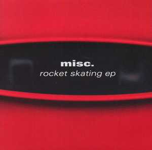 Misc. - Rocket Skating EP | Sender Records (send034)