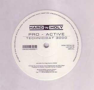 Pro-Active - Technicidat 3000 | Hard 'N Holy (HNH 0014-12) - 2