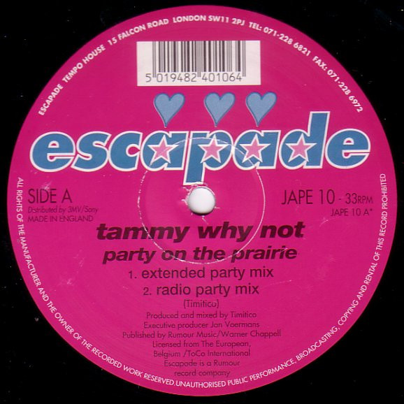 Tammy Why Not - Party On The Prairie | Escapade (JAPE 10)