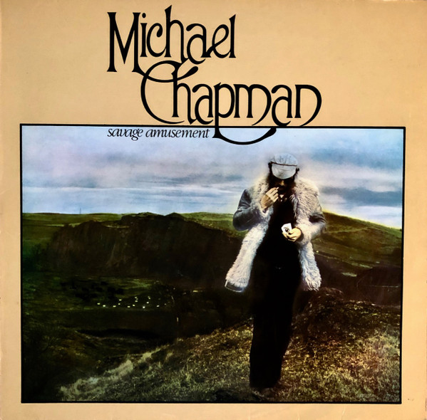Michael Chapman - Savage Amusement | Gama (6.22 499)