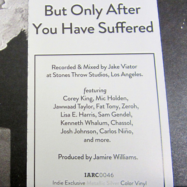 Jamire Williams - But Only After You Have Suffered | International Anthem Recording Company (IARC0046) - 2 Jamire Williams - But Only After You Have Suffered | International Anthem Recording Company (IARC0046) - 2