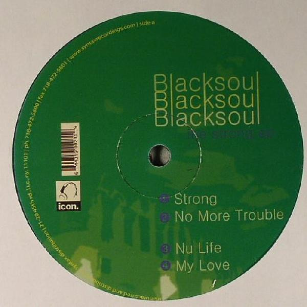Blacksoul - The Strong EP | Icon Recordings (ICON 023)