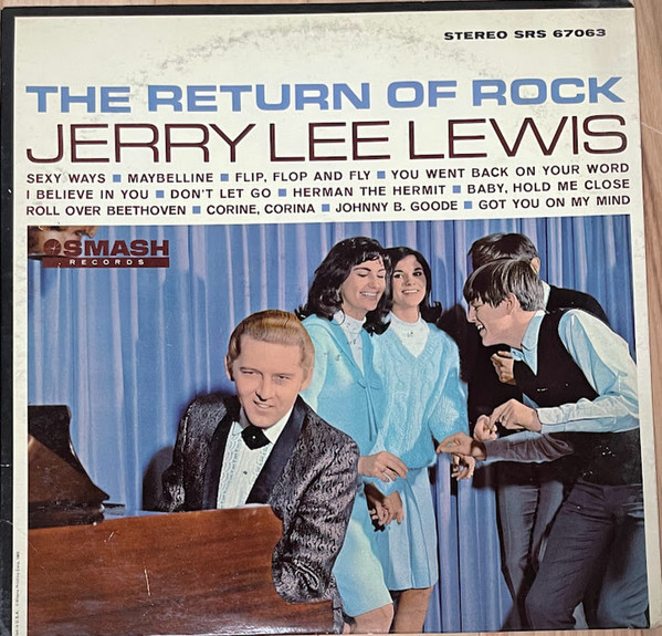 Jerry Lee Lewis - The Return Of Rock! | Smash Records (SRS 67063) - main