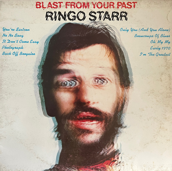 Ringo Starr - Blast From Your Past | Apple Records (PCTC 7170) - main