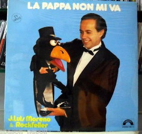 Jose Luis Moreno & Rockfeller - La Pappa Non Mi Va | Cinevox Record (TRC 11)