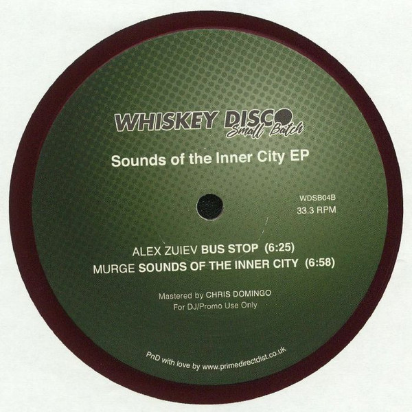 Various - Sounds Of The Inner City EP | Whiskey Disco Small Batch (WDSB04)