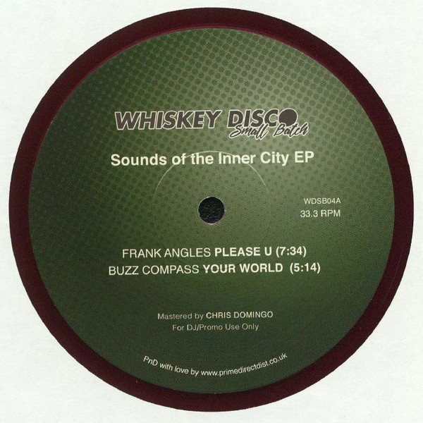Various - Sounds Of The Inner City EP | Whiskey Disco Small Batch (WDSB04) - 2 Various - Sounds Of The Inner City EP | Whiskey Disco Small Batch (WDSB04) - 2