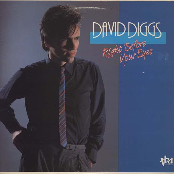 David Diggs - Right Before Your Eyes | TBA Records (TB 213)