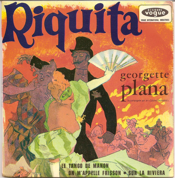 Georgette Plana - Riquita | Disques Vogue (EPL 8 608)