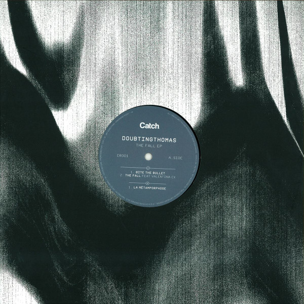 Doubtingthomas - The Fall EP | Catch Recordings (CR001) - main Doubtingthomas - The Fall EP | Catch Recordings (CR001) - main