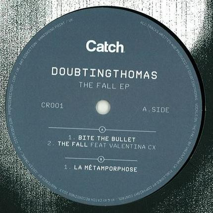 Doubtingthomas - The Fall EP | Catch Recordings (CR001) - 3 Doubtingthomas - The Fall EP | Catch Recordings (CR001) - 3