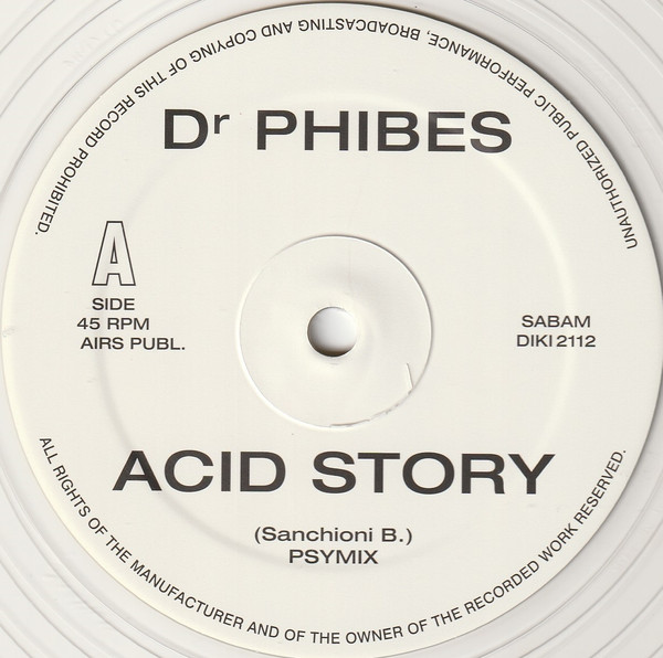 Dr. Phibes - Acid Story | DiKi Records (DIKI 2112) - 3
