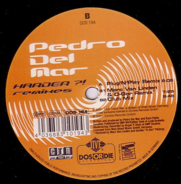 Pedro Del Mar - Harder?! (Remixes) | Dos Or Die Recordings (DOS 194) - 2 Pedro Del Mar - Harder?! (Remixes) | Dos Or Die Recordings (DOS 194) - 2