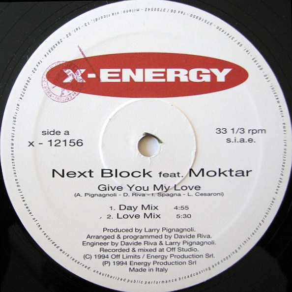 Next Block Feat. Moktar - Give You My Love | X-Energy Records (X-12156) - 4