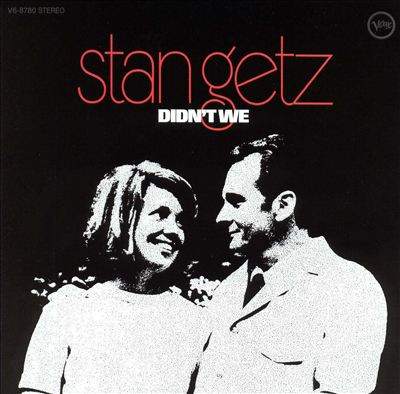 Stan Getz - Didn't We | Verve Records (V6-8780) - main