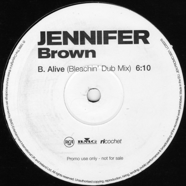 Jennifer Brown - Alive - Bleachin' Mixes | RCA (JEN PROMO 0001) - 2 Jennifer Brown - Alive - Bleachin' Mixes | RCA (JEN PROMO 0001) - 2