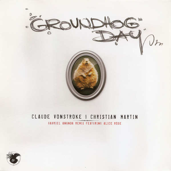Claude VonStroke & Christian Martin - Groundhog Day | Dirtybird (db016) - main Claude VonStroke & Christian Martin - Groundhog Day | Dirtybird (db016) - main