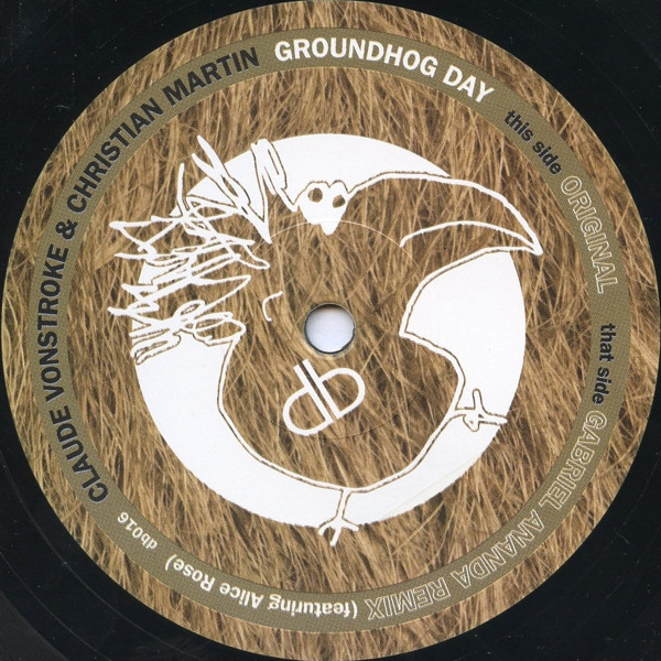 Claude VonStroke & Christian Martin - Groundhog Day | Dirtybird (db016) - 3 Claude VonStroke & Christian Martin - Groundhog Day | Dirtybird (db016) - 3