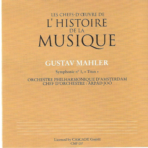 Gustav Mahler - Symphonie N°1, « Titan » | e.f.s.a. (CMF 037) - 2