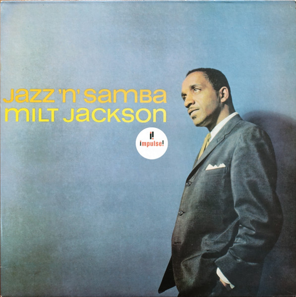 Milt Jackson - Jazz 'n' Samba | Jasmine Records (JAS 32)