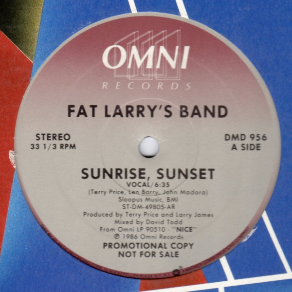 Fat Larry's Band - Sunrise, Sunset | Omni Records (DMD-956) - main