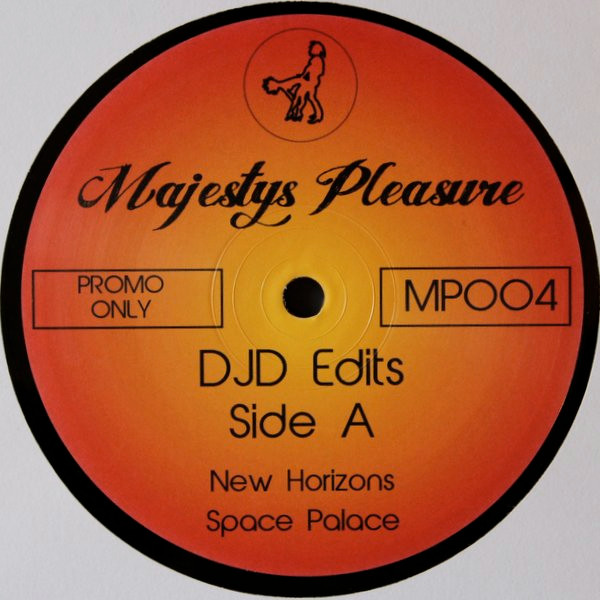 Majestys Pleasure - Majestys Pleasure Volume 4: DJD Edits | Majestys Pleasure (MP004)